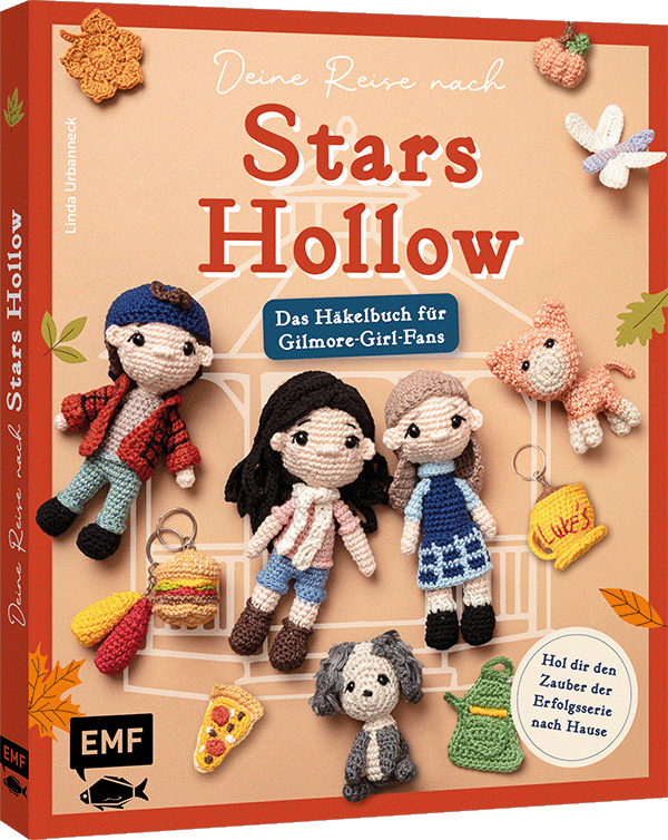 Deine Reise nach Stars Hollow | Das Häkelbuch für Gilmore-Girl-Fans