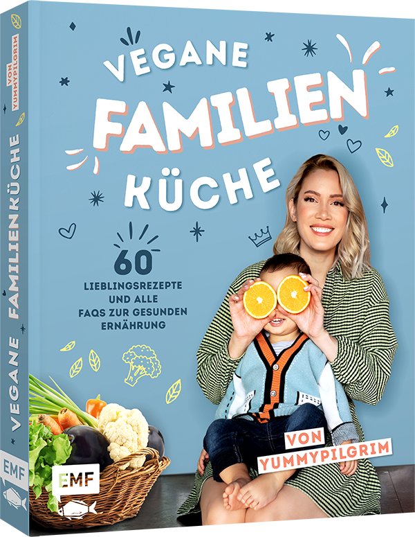 Vegane Familienküche von Yummypilgrim