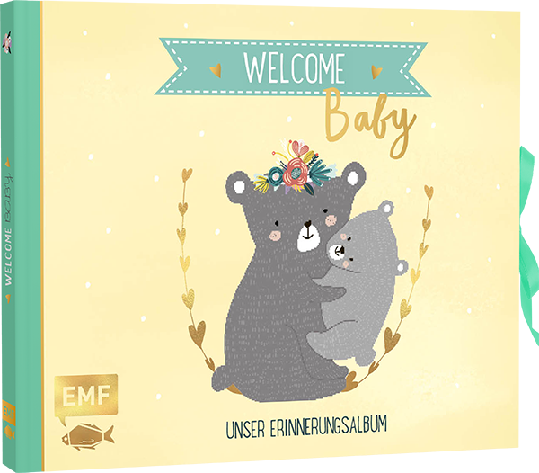 Welcome Baby – Unser Erinnerungsalbum