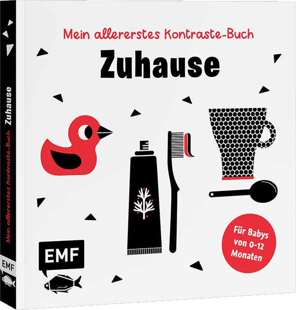 Mein allererstes Kontraste-Buch: Zuhause – für Babys von 0–12 Monate 