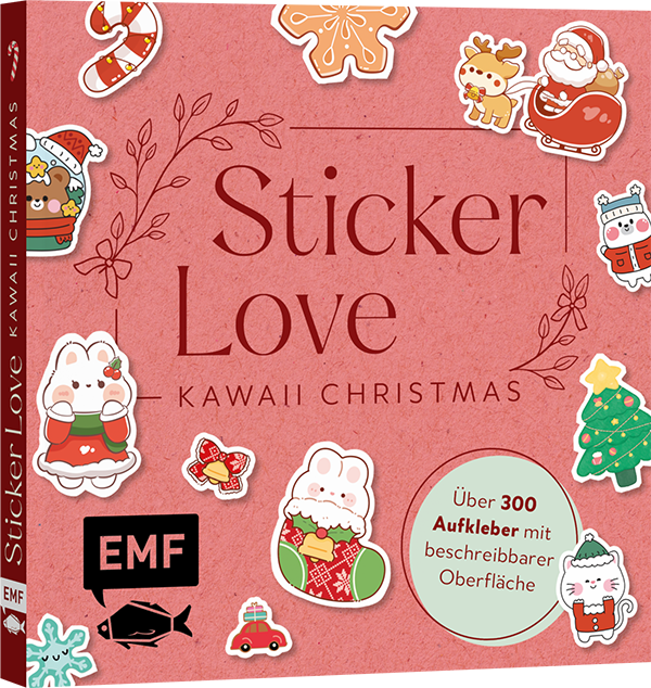 Sticker Love: Kawaii Christmas – Über 300 Etiketten und Aufkleber mit beschreibbarer Oberfläche
