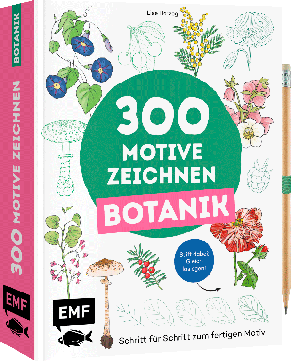 300 Motive zeichnen – Botanik