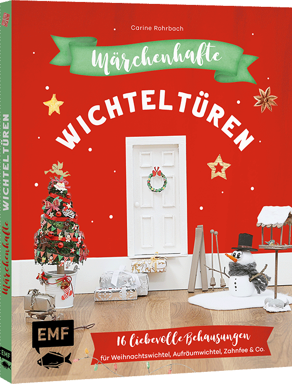 Märchenhafte Wichteltüren