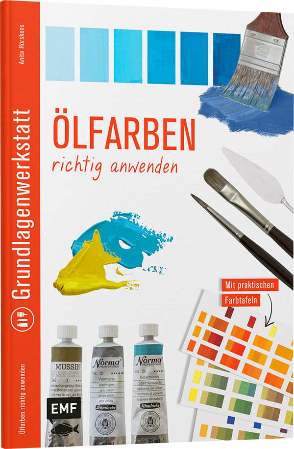 Grundlagenwerkstatt: Ölfarben richtig anwenden