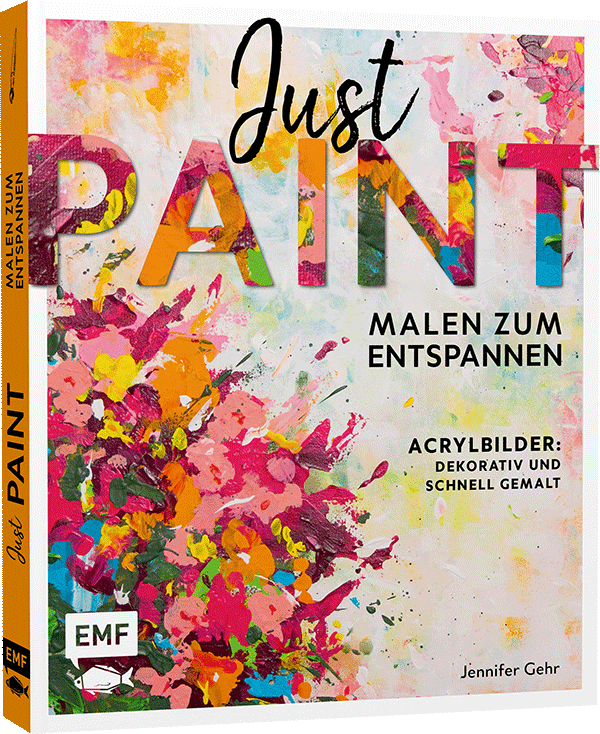 Just paint – Malen zum Entspannen