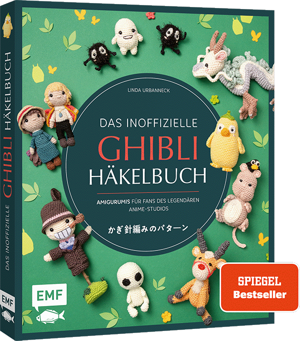 Das inoffizielle Ghibli-Häkelbuch – 23 zauberhafte Amigurumis für Fans des legendären Anime-Studios 