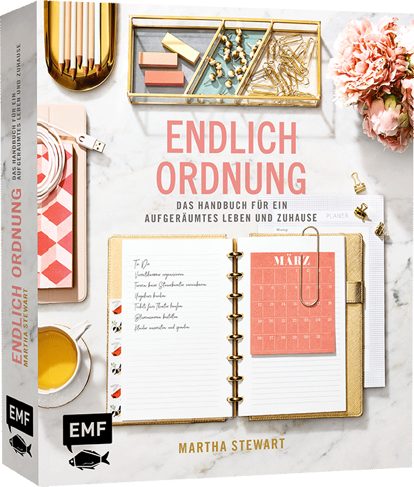 Endlich Ordnung – Das Handbuch für ein aufgeräumtes Leben und Zuhause