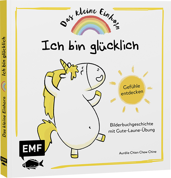 Das kleine Einhorn – Ich bin glücklich