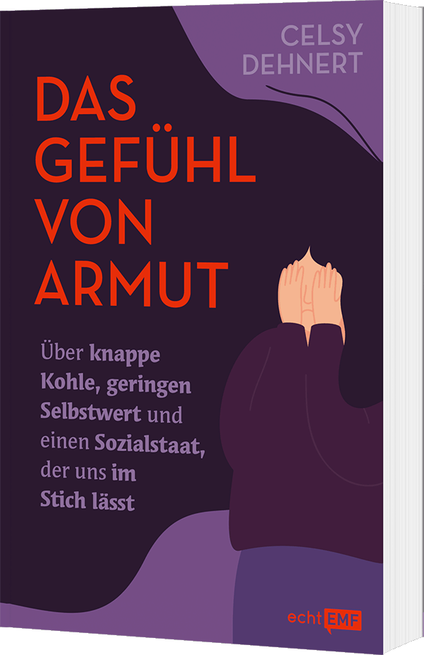 Das Gefühl von Armut 