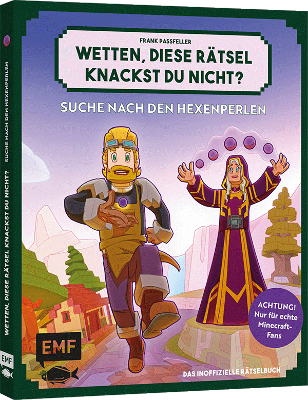 Wetten, diese Rätsel knackst du nicht? - Achtung! Nur für echte Minecraft-Fans (Bd. 2)