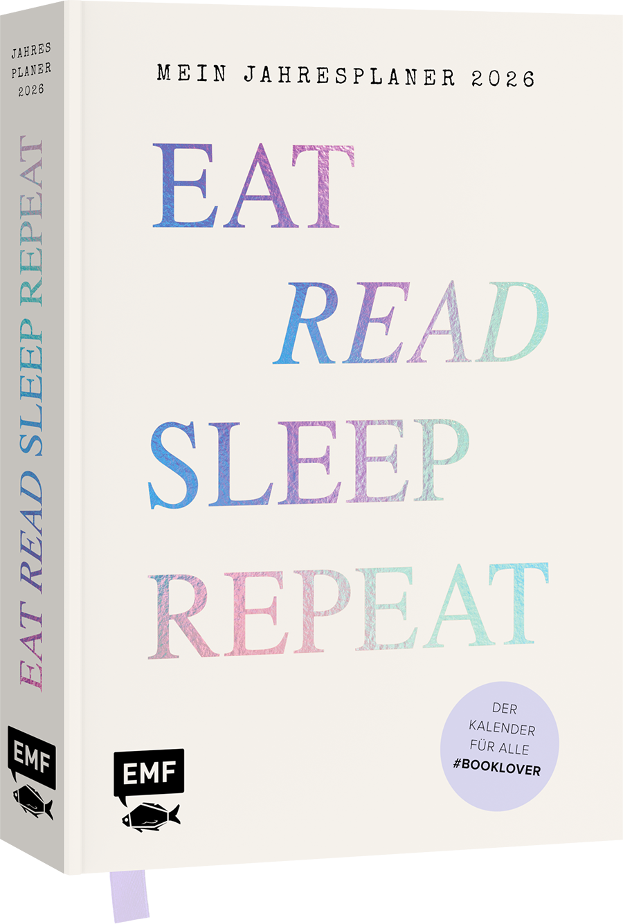 Eat, read, sleep, repeat – Mein Jahresplaner 2026: Für alle #booklover
