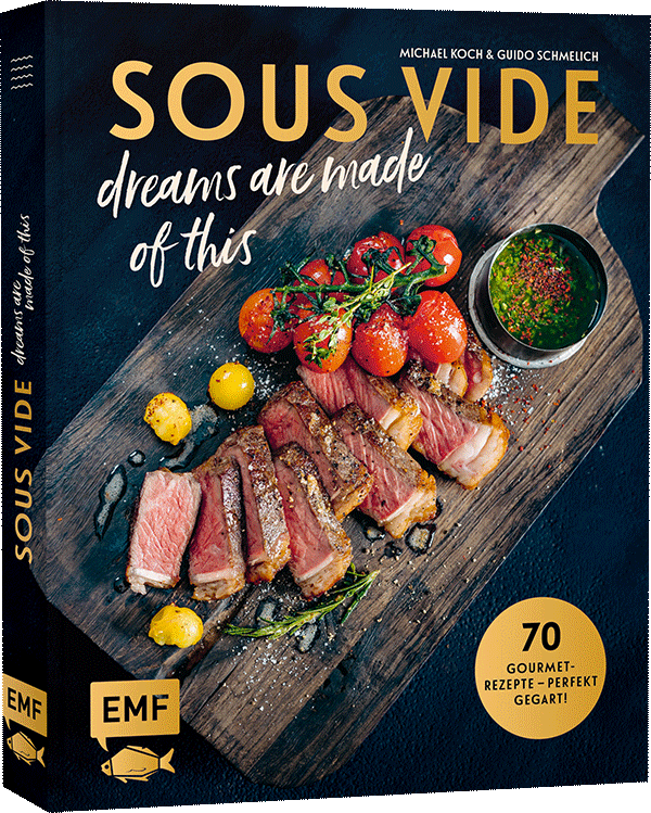 SOUS-VIDE dreams are made of this