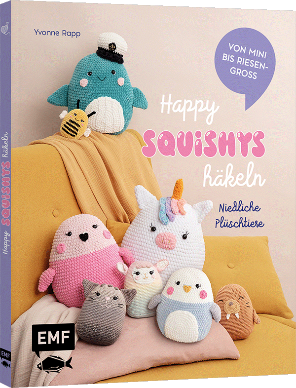 Happy Squishys häkeln – Niedliche Plüschtiere für Squishmallow-Fans
