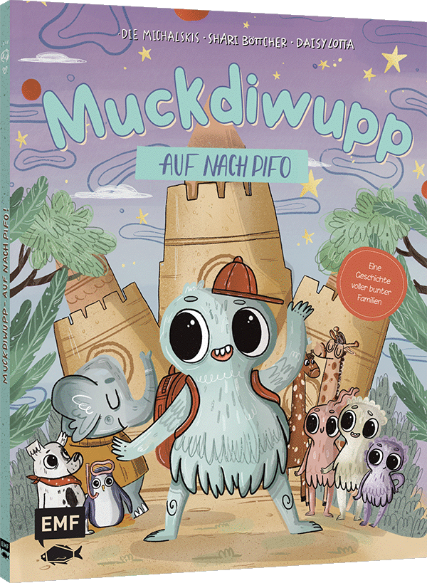 Muckdiwupp – Auf nach Pifo