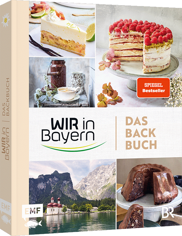 Wir in Bayern – Das Backbuch