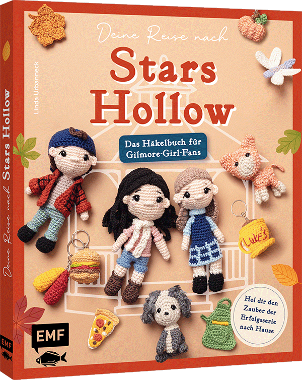 Deine Reise nach Stars Hollow | Das Häkelbuch für Gilmore-Girl-Fans