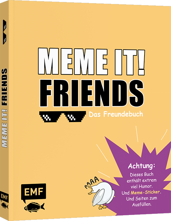 Meme it! – Friends – Das Eintragalbum für deine Freund*innen | Party-Gästebuch | Freundebuch für Erwachsene