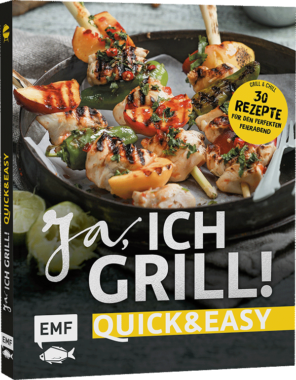 Ja, ich grill! – Quick and easy
