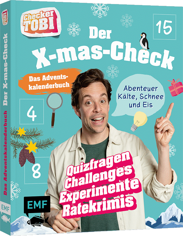 Checker Tobi: Das Adventskalender-Buch – Der X-mas-Check: Abenteuer Kälte, Schnee und Eis