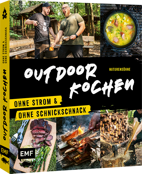 Outdoor Kochen – Ohne Strom und ohne Schnickschnack mit den Naturensöhnen