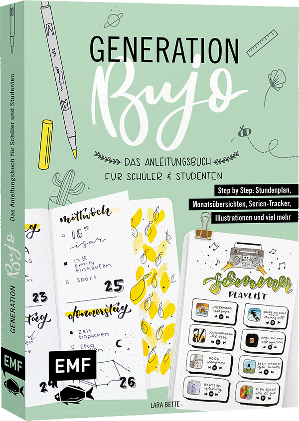 Generation BuJo – Das Anleitungsbuch für Schüler und Studenten