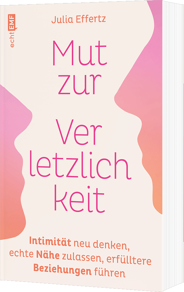 Mut zur Verletzlichkeit