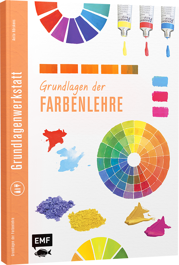 Grundlagenwerkstatt: Grundlagen der Farbenlehre