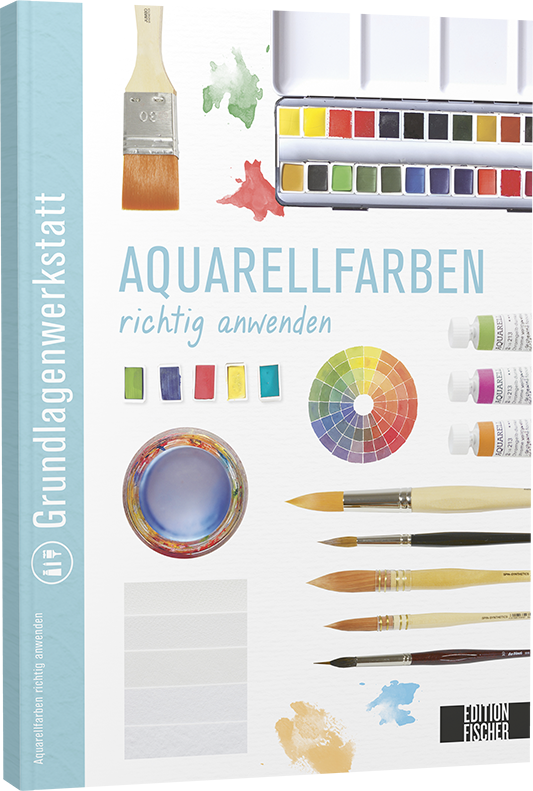 Grundlagenwerkstatt: Aquarellfarben richtig anwenden