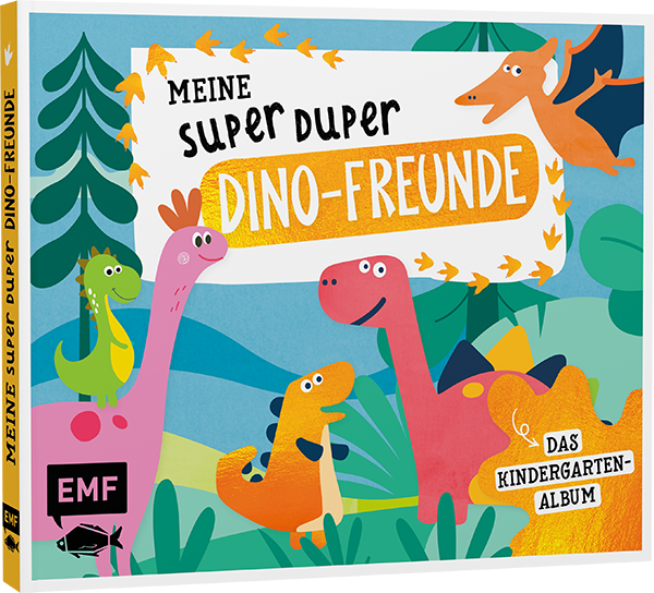 Meine Super Duper Dino-Freunde – Das Kindergartenalbum