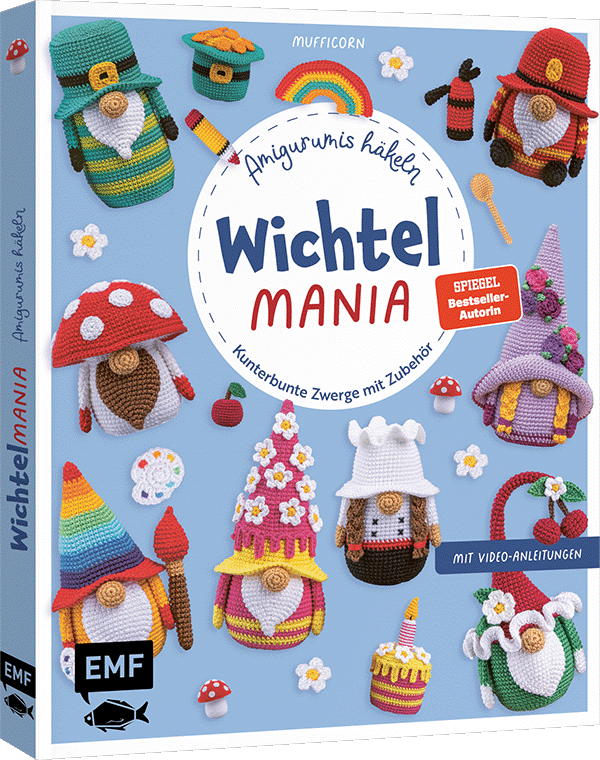 Wichtelmania – Wichtel-Amigurumis häkeln mit @muffi_corn