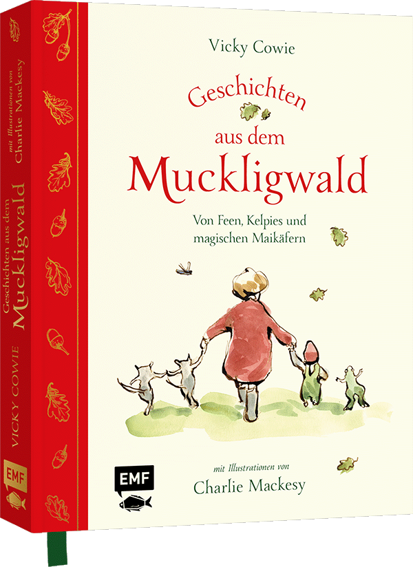Geschichten aus dem Muckligwald – Geschenkbuch mit Zeichnungen von Bestseller-Illustrator Charlie Mackesy