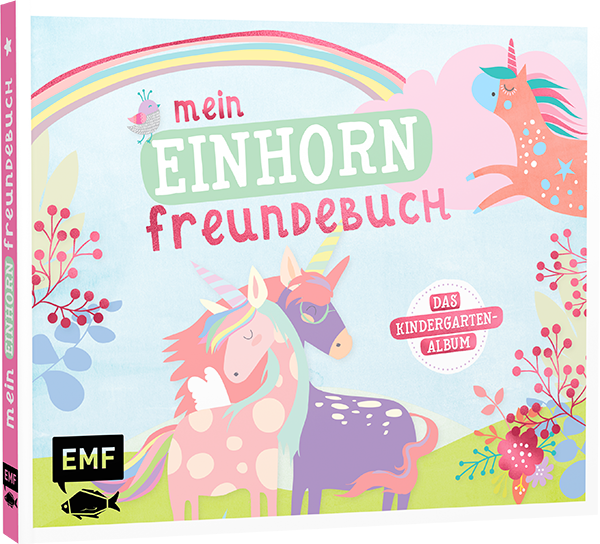Mein Einhorn Freundebuch