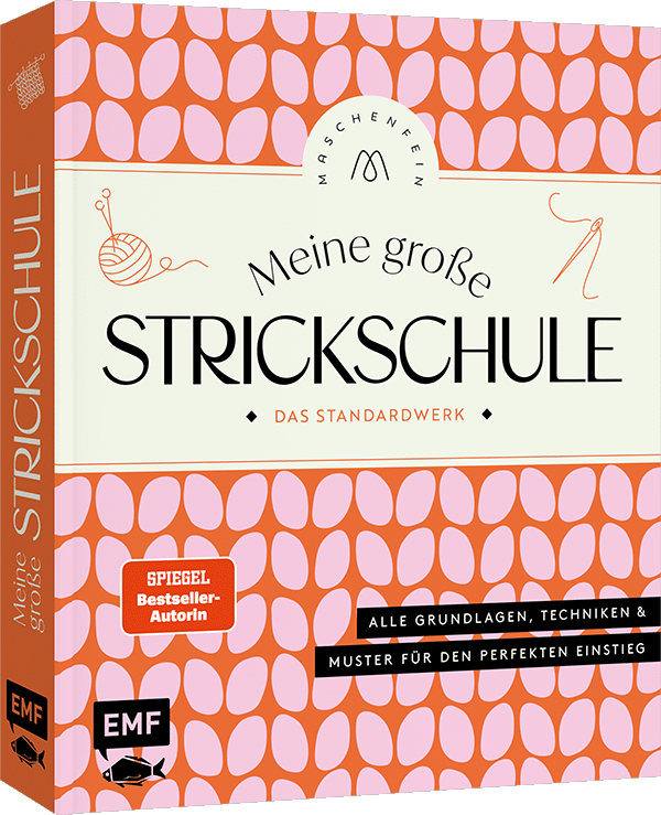 Meine große Strickschule – Das Standardwerk von Maschenfein