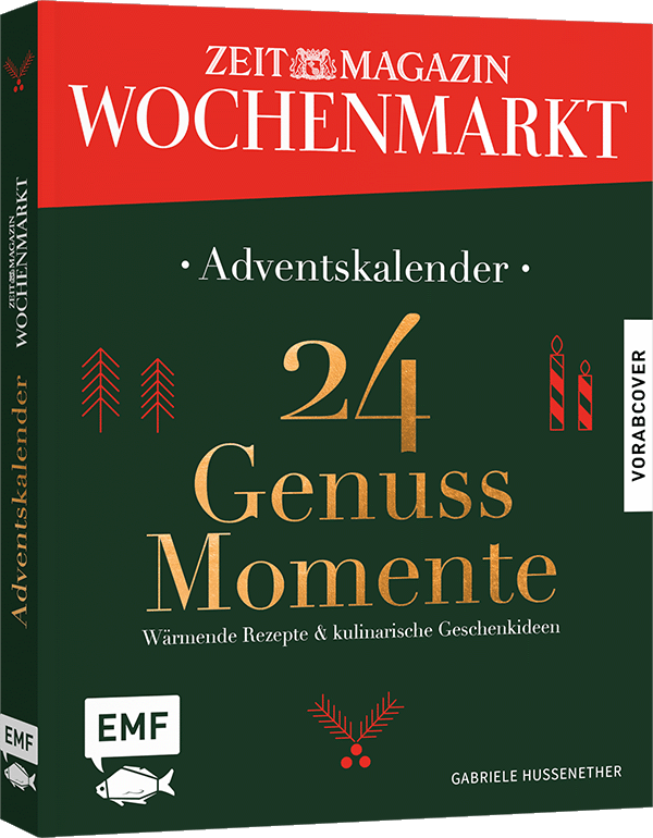 Adventskalender ZEIT magazin Wochenmarkt: 24 Genussmomente