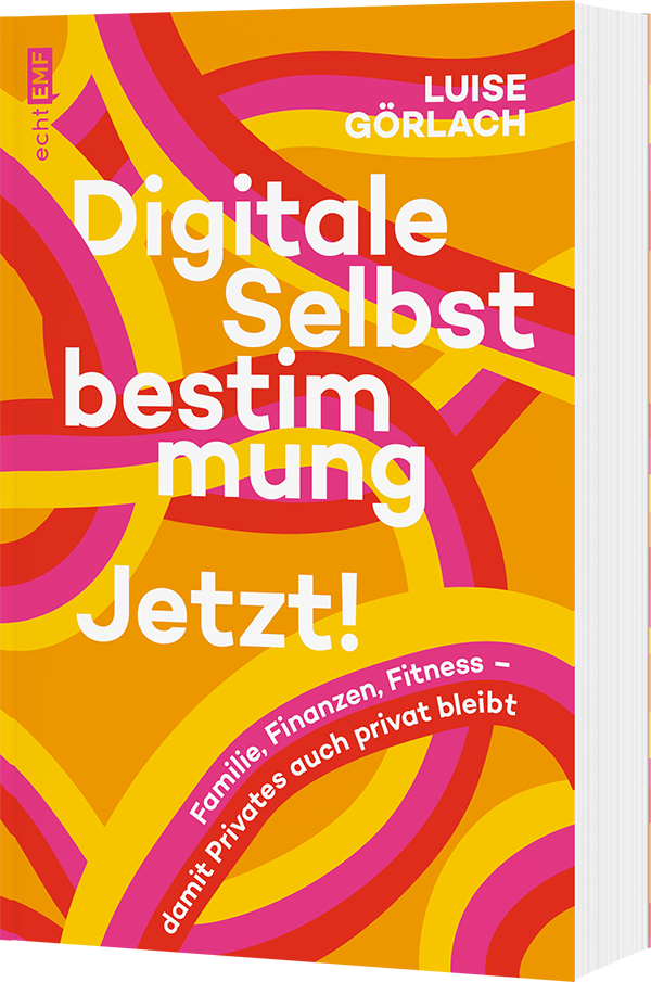 Digitale Selbstbestimmung: Jetzt!