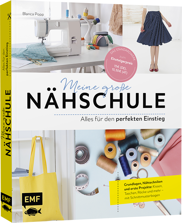 Meine große Nähschule – Alles für den perfekten Einstieg 