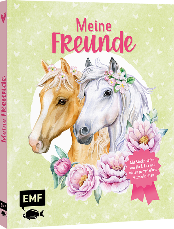 Meine Freunde – Das Freundebuch von den beliebten Social-Media-Stars Lia und Lea – # ponylife